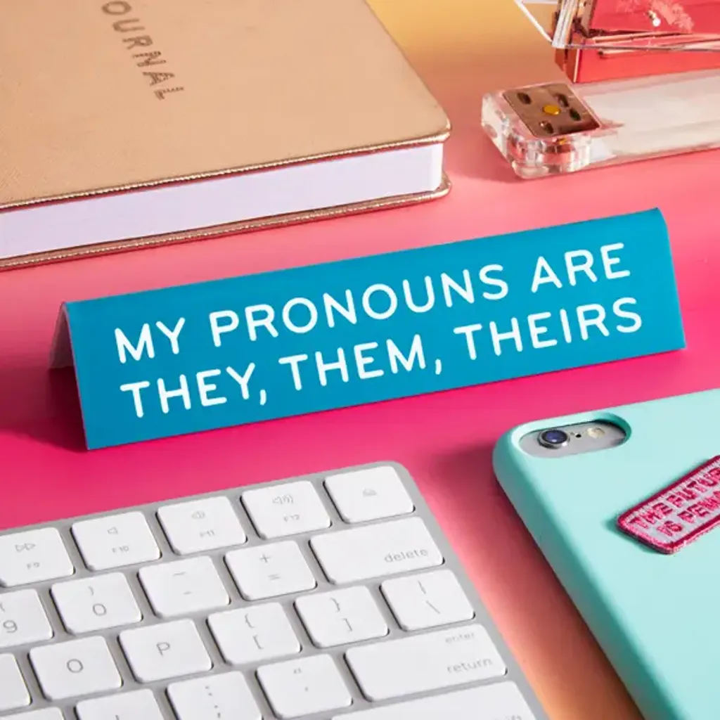 Pronouns They/Them Desk Sign