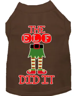 The Elf Did It Screen Print Dog Shirt Brown Med